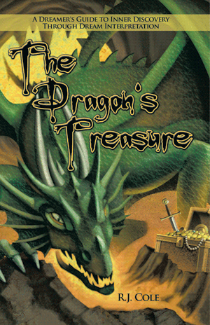 The Dragon's Treasure: A Dreamer's Guide to Inner Discovery Through Dream Interpretation